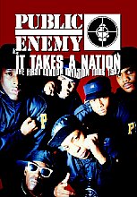 Public Enemy - It Takes A Nation: The First London Invasion Tour 1987