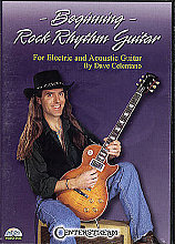 Beginning Rock Rhythm Guitar - Presented By Dave Celentano