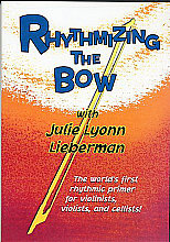 Rhythmizing The Bow