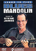 Steve James - Learn To Play Blues Mandolin