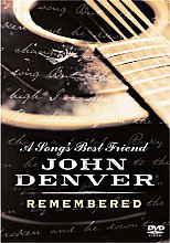 John Denver - A Songs Best Friend