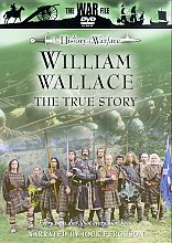 William Wallace - The True Story