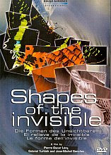 Shapes Of The Invisible