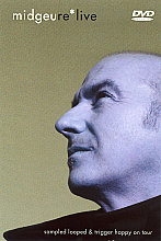 Midge Ure And Band - Live, Sampled, Looped And Trigger Happy On Tour (Wide Screen)