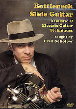 Fred Sokolow - Bottleneck Slide Guitar