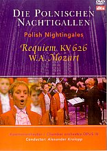 Die Polnischen Nachtigallen - Mozart Requiem KV 626 (Various Artists)