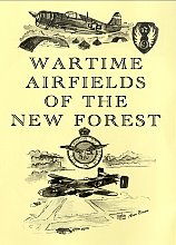 Wartime Airfields Of The New Forest (DVD-R)