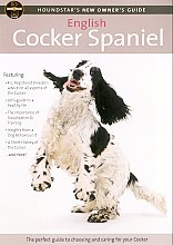 Houndstar's New Owner's Guide To The English Cocker Spaniel