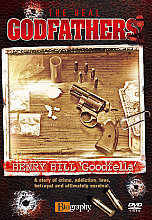 Real Godfathers - Henry Hill Goodfella, The