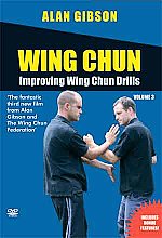 Alan Gibson - Improving Wing Chun Drills