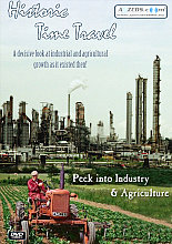 Historic Time Travel - Peek Into Industry And Agriculture