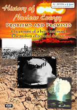 History Of Nuclear Energy - Problems And Promises