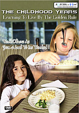 Childhood Years - Learning To Live By The Golden Rule, The