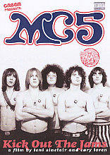 MC5 - Kick Out The Jams