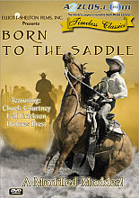 Born To The Saddle (Remastered)