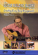 Guitar Building Blocks - Creating Easy Song Arrangements