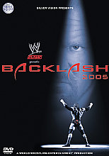 WWE - Backlash 2005