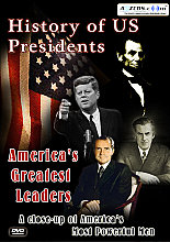 History Of US Presidents - America's Greatest Leaders