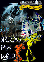 Spooks Run Wild