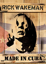 Rick Wakeman - Live In Cuba