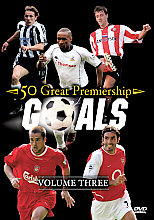 50 Great Premiership Goals - Vol. 3