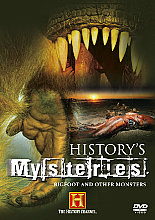 History's Mysteries - Bigfoot And Other Monsters