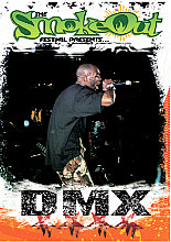 DMX - The Smoke Out Festival Presents