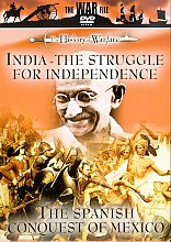 India - The Struggle For Independence / The Spanish Conquest Of Mexico