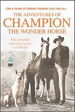 Adventures Of Champion The Wonder Horse - Complete, The