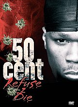 50 Cent - Refuse 2 Die