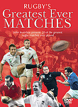 Rugby's Greatest Ever Matches