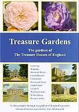 Treasure Gardens - The Gardens Of The Treasure Houses Of England