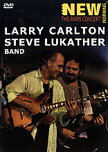 Larry Carlton And Steve Lukather - The Paris Concert (Various Artists)