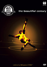 Beautiful Century - Celebrating 100 Years Of FIFA, The