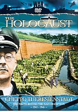 Holocaust - Ghetto Theresienstadt, The