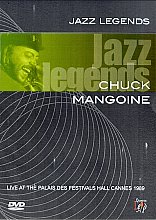 Chuck Mangione - Live At The Palais Des Festivals Hall Cannes