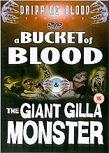 Bucket Of Blood / The Giant Gilla Monster, A