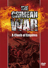 Crimean War - A Clash Of Empires, The