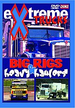 Extreme Trucks - Big Rigs And Heavy Haulers