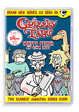 Grizzly Tales - Monty's Python And Other Ghastly Tales