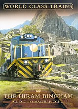 World Class Trains - The Hiram Bingham