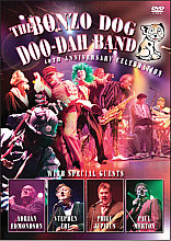 Bonzo Dog Doo Dah Band - 40th Anniversary Celebrations