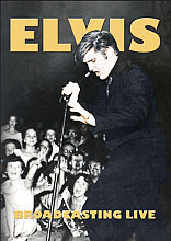 Elvis Presley - Broadcasting Live