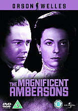 Magnificent Ambersons, The