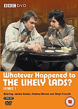 Whatever Happened To The Likely Lads - Series 1