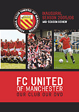 FC United Of Manchester - Mid-Season Review - Our Club Our DVD