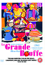 La Grande Bouffe (aka The Blow Out)