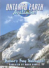 Untamed Earth - Avalanche!