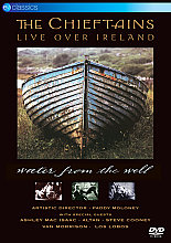 Chieftains - Live Over Ireland / Water From The Well, The