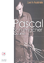 Pascal Schumacher Quartet - Live In Australia